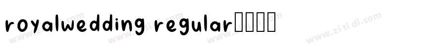royalwedding regular字体转换